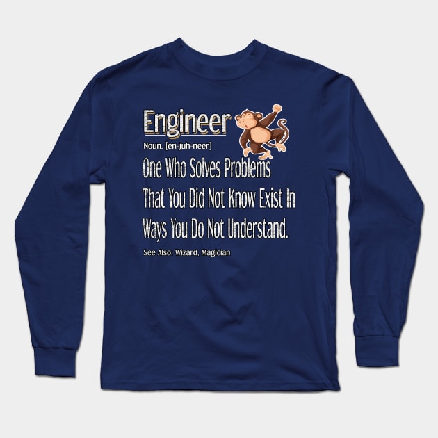 Funny Engineer Definition Awesome Engineering Gift For Monkey Lovers Long Sleeve T-Shirt by Inspireshirt